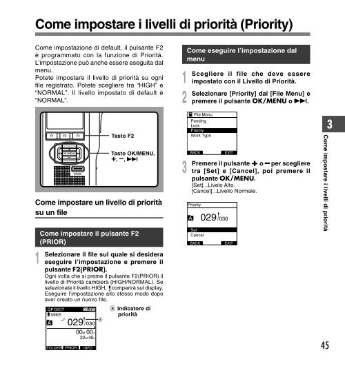 2 Premere il pulsante + o - Olympus