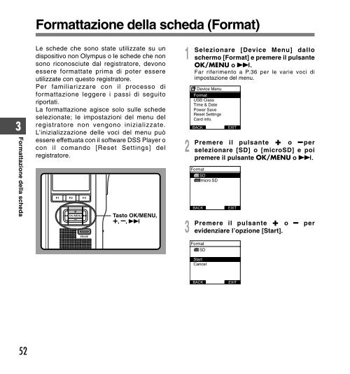 2 Premere il pulsante + o - Olympus