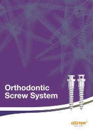 Orthodontic Screw System Orthodontic Screw System - Osstem.