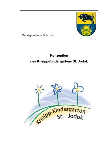 Konzeption des Kneipp-Kindergartens St. Jodok - in Schruns