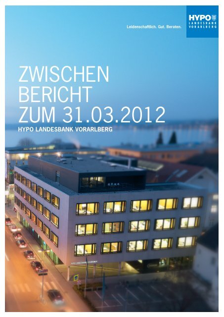 1. Quartalsbericht 31.03.2012 - Hypo Landesbank Vorarlberg
