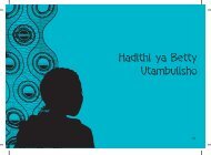 Hadithi ya Betty Utambulisho - Raising Voices