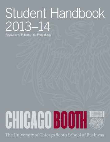 Regulations, Policies, and Procedures - Chicago Booth Portal - The ...