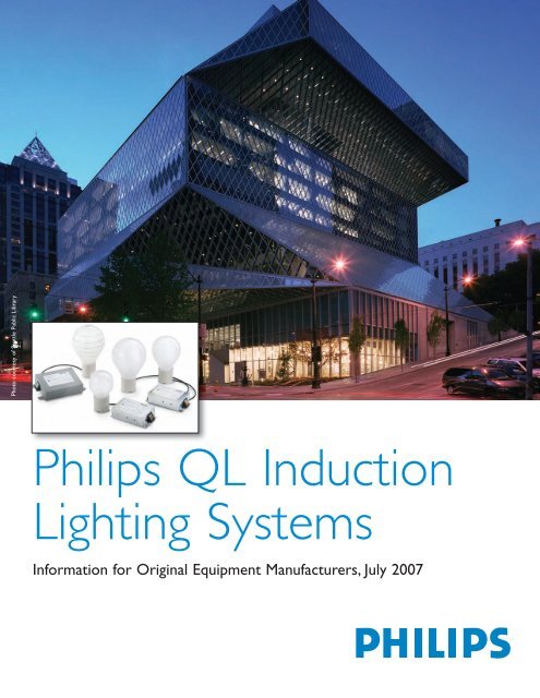 Philips QL Induction Lighting Systems - Philips Lighting