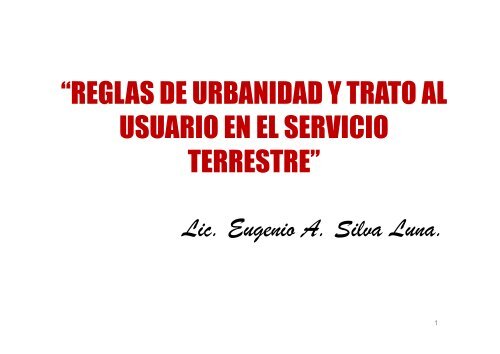 reglas de urbanidad y trato al usuario en el servicio terrestre