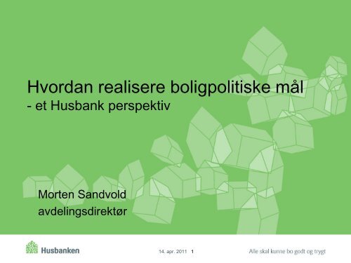 Morten Sandvold - Husbanken - insam