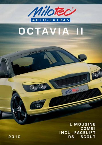 octavia ii facelift - Milotec Auto-Extras GmbH