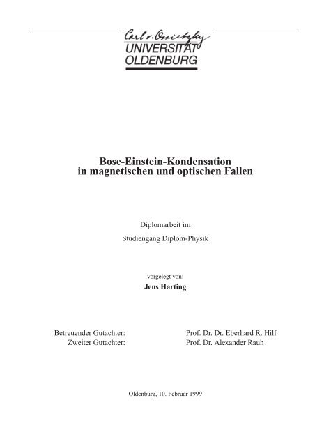 Bose-Einstein-Kondensation in magnetischen und optischen Fallen