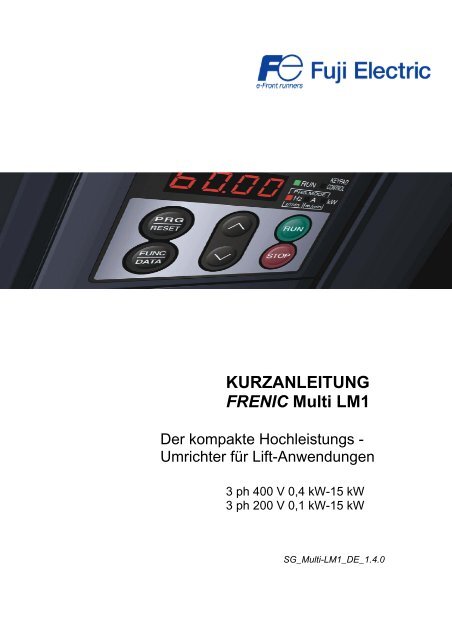 KURZANLEITUNG FRENIC Multi LM1 - Welcome to Fuji Electric