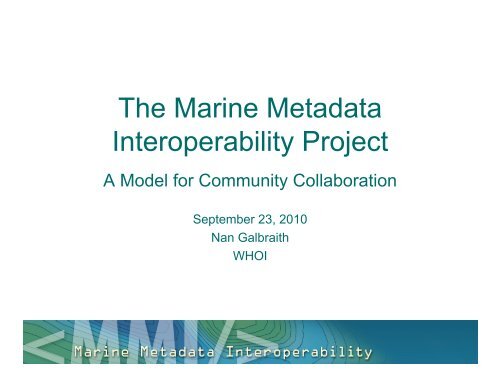 Metadata Guides - Marine Metadata Interoperability