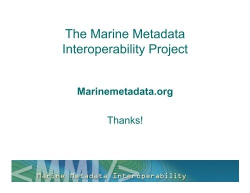 Metadata Guides - Marine Metadata Interoperability