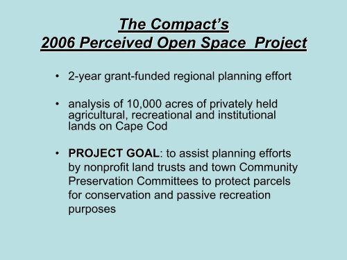 The Perceived Open Space Project - The Compact of Cape Cod ...