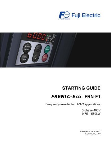 STARTING GUIDE FRENIC-Eco . FRN-F1 - Welcome to Fuji Electric
