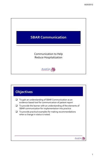 SBAR Communication Objectives - Home Care Information Network