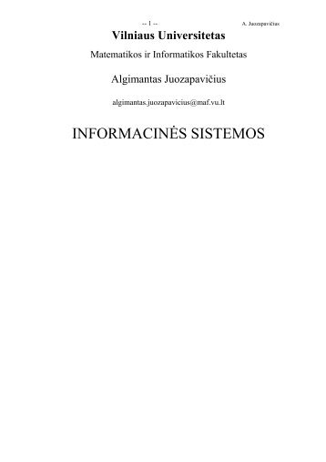 INFORMACINÄS SISTEMOS - Matematikos ir Informatikos fakultetas ...