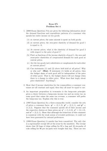 Econ 371 Problem Set 4 1. (2000 Exam Question) You are given the ...