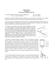 Compito di Fisica 1 3 Luglio 2012 Corso di Laurea in Ingegneria ...