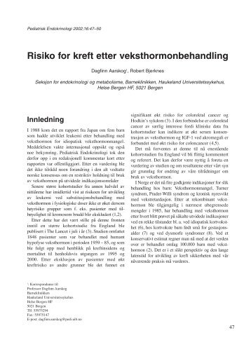 Risiko for kreft etter veksthormonbehandling - Pediatrisk Endokrinologi