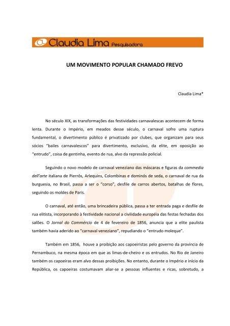 um movimento popular chamado frevo - Claudia Lima Pesquisadora