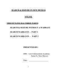 SEARCH & SEIZURE - NMDPS Law Enforcement Academy