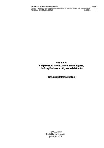 Valtatie 4 Vaajakosken moottoritien melusuojaus, JyvÃ¤skylÃ¤n ...