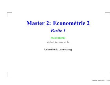 Master 2: Econométrie 2 - Michel Beine