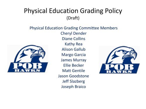 Physical Education Grading Policy - The Plainview-Old Bethpage