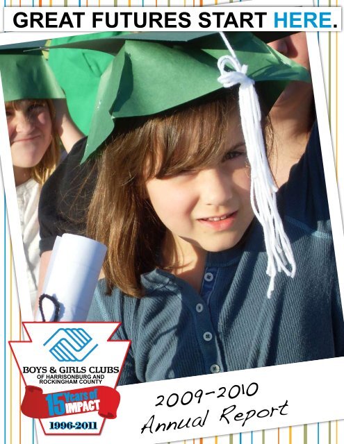 2009-2010 Annual Report - Boys and Girls Club | of Harrisonburg ...