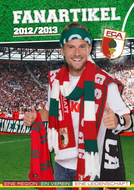 stark! in der saison 2012/2013! - FC Augsburg Fanshop