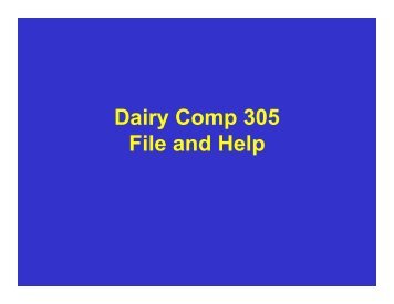 Dairy Comp 305 File and Help - Minnesota DHIA