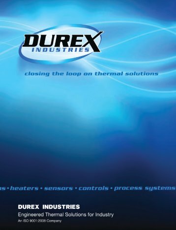 Closing the Loop on Thermal Solutions - Durex Industries