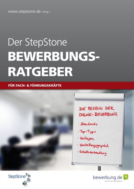 Bewerbungsratgeber: Fach- &amp; Führungskräfte - Stepstone