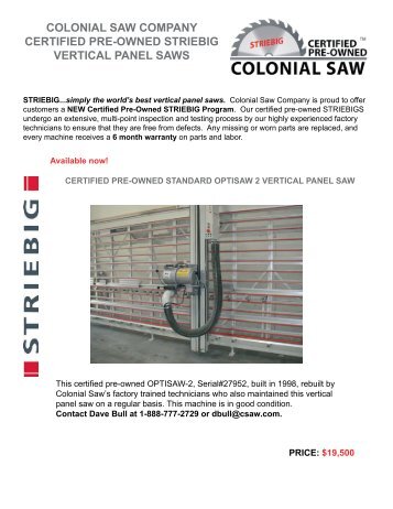 Certified Pre-owned STRIEBIG OptiSaw 2 - Colonial Saw