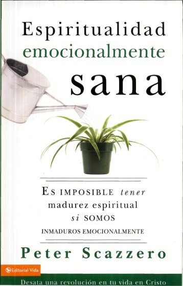 peter-scazzero-espiritualidad-emocionalmente-sana