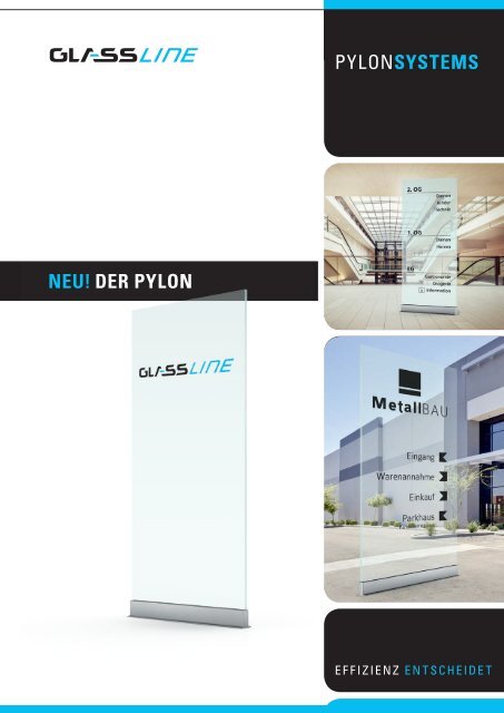 PylonSYSTEMS NEU! DEr PYloN - Glassline GmbH