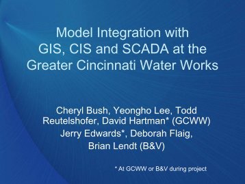GCWW Model Integration Methods with GIS, CIS ... - Ohiowater.org