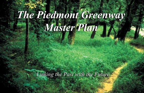 Piedmont Greenway Master Plan - Town of Kernersville