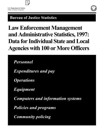 Law Enforcement Management and Administrative Statistics, 1997 ...