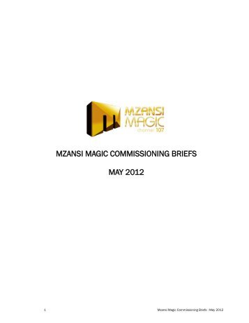 MZANSI MAGIC COMMISSIONING BRIEFS - (M-Net) Corporate