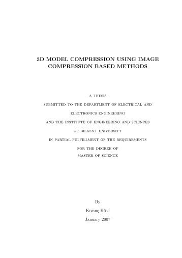 3D MODEL COMPRESSION USING IMAGE ... - Bilkent University