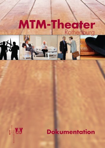 MTM Theater Rothenburg
