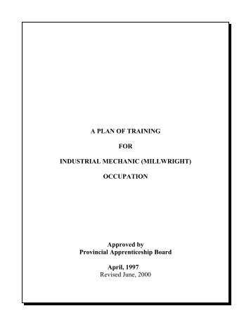 a plan of training for industrial mechanic (millwright - Department of ...