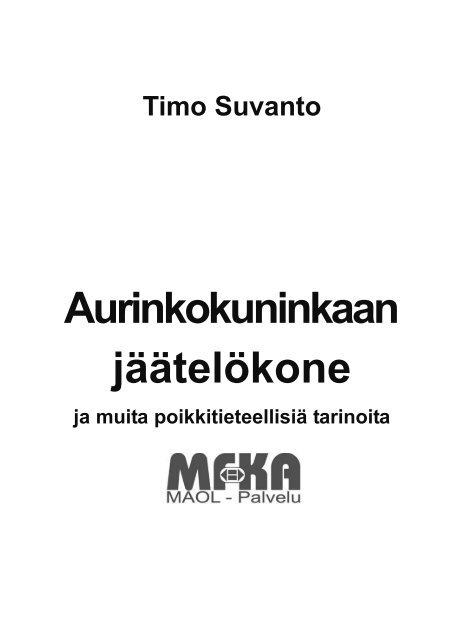 AURINKOKUNINGAS_2_x_.. - Nikkemedia.fi