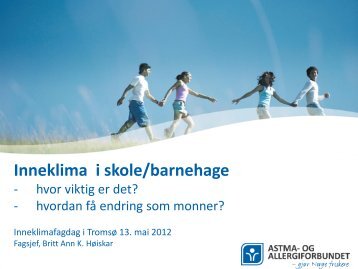 Inneklima NAAF - Norges Astma- og Allergiforbund