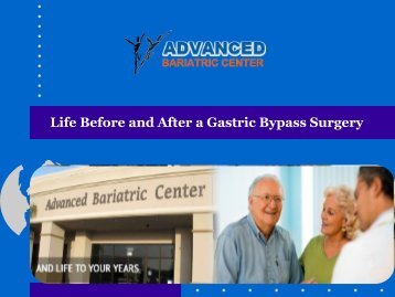 Life Before and After a Gastric Bypass Surgery