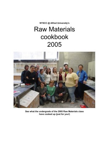 Raw Materials cookbook 2005 - Alfred's Clay Store - Alfred University