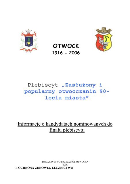 informacje o kandydatach 1 684 KB - Otwock, UrzÄd Miasta