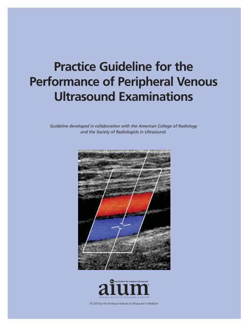 Practice Guideline for the Performance of Peripheral Venous ... - AIUM