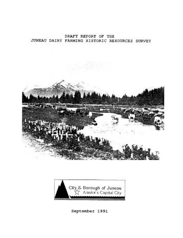 DRAFT REPORT OF THE JUNEAU' DAIRY FARMING HISTORIC ...