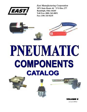 PNEUMATIC CATALOG - East Manufacturing